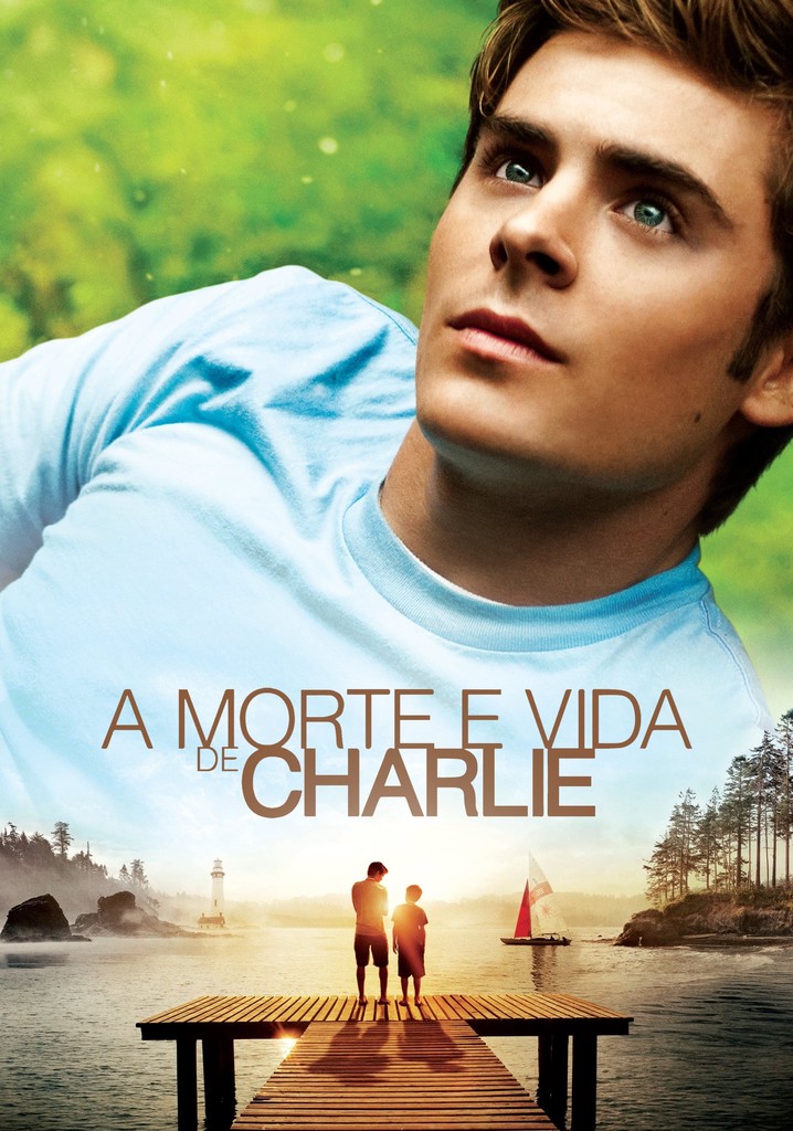 A Morte e Vida de Charlie